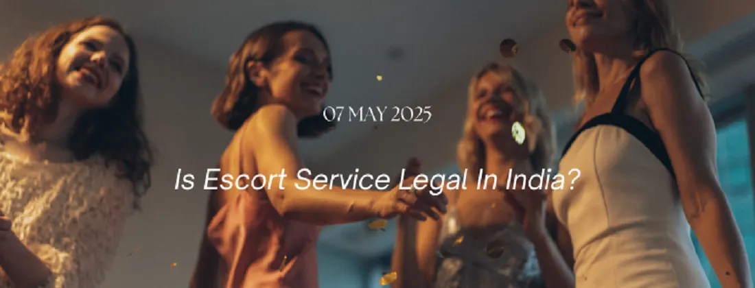 Is Escort Service Legal In India