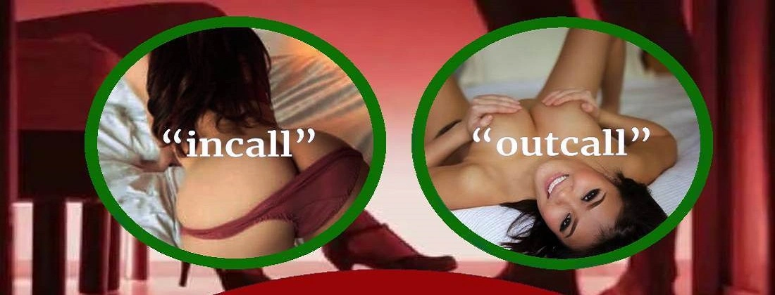 Incall vs. Outcall Escorts